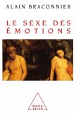 Le Sexe des emotions (eBook, ePUB)