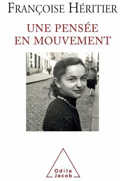 Une pensee en mouvement (eBook, ePUB) - Francoise Heritier, Heritier