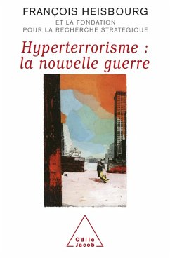 Hyperterrorisme : la nouvelle guerre (eBook, ePUB) - Francois Heisbourg, Heisbourg