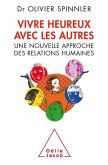 Vivre heureux avec les autres (eBook, ePUB)