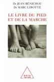 Le Livre du pied et de la marche (eBook, ePUB)