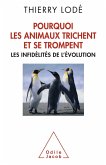 Pourquoi les animaux trichent et se trompent (eBook, ePUB)