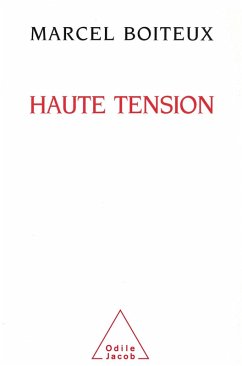 Haute Tension (eBook, ePUB) - Marcel Boiteux, Boiteux