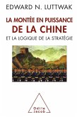 La Montee en puissance de la Chine et la logique de la strategie (eBook, ePUB)