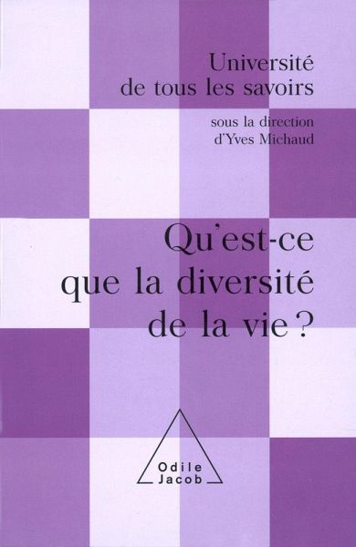 Qu'est-ce que la diversite de la vie ? (eBook, ePUB) Qu'est-ce que la diversite de la vie ? (eBook, ePUB)
