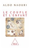 Le Couple et l'Enfant (eBook, ePUB)