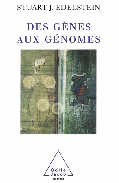 Des genes aux genomes (eBook, ePUB) Des genes aux genomes (eBook, ePUB)