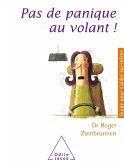 Pas de panique au volant ! (eBook, ePUB)
