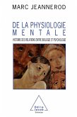 De la physiologie mentale (eBook, ePUB) De la physiologie mentale (eBook, ePUB)