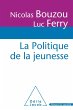 La Politique de la jeunesse (eBook,... - Bild 1