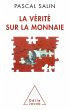 La Verite sur la monnaie (eBook, ePUB) - Bild 1