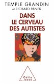 Dans le cerveau des autistes (eBook, ePUB)