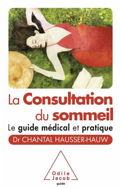 La Consultation du sommeil (eBook, ePUB) - Chantal Hausser-Hauw, Hausser-Hauw