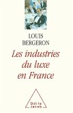 Les Industries de luxe en France (eBook, ePUB)
