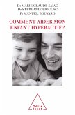 Comment aider mon enfant hyperactif ? (eBook, ePUB)