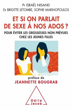 Et si on parlait de sexe a nos ados ? (eBook, ePUB) - Israel Nisand, Nisand