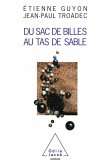 Du sac de billes au tas de sable (eBook, ePUB)