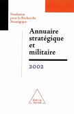 Annuaire strategique et militaire 2002 (eBook, ePUB)