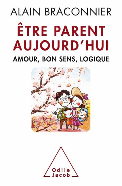 Etre parent aujourd'hui (eBook, ePUB) Etre parent aujourd'hui (eBook, ePUB)