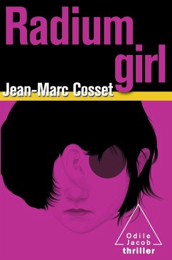 Radium Girl (eBook, ePUB) - Jean-Marc Cosset, Cosset