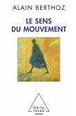 Le Sens du mouvement (eBook, ePUB)