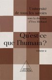 Qu'est-ce que l'humain ? (eBook, ePUB)