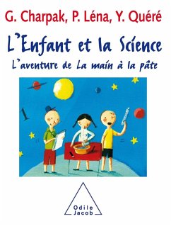 L' Enfant et la Science (eBook, ePUB) - Georges Charpak, Charpak