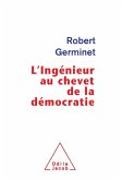 L' Ingenieur au chevet de la democratie (eBook, ePUB)