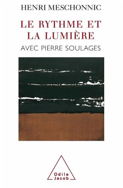 Le Rythme et la Lumiere (eBook, ePUB) - Henri Meschonnic, Meschonnic