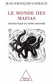 Le Monde des mafias (eBook, ePUB)