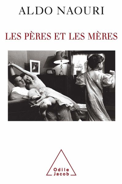 Les Peres et les Meres (eBook, ePUB)