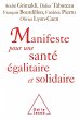 Manifeste pour une sante egalitaire et... - Bild 1