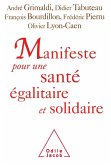 Manifeste pour une sante egalitaire et solidaire (eBook, ePUB)