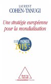 Une strategie europeenne pour la mondialisation (eBook, ePUB)