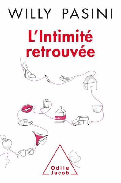 L' Intimite retrouvee (eBook, ePUB) L' Intimite retrouvee (eBook, ePUB)