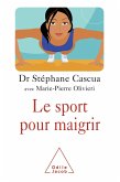Le Sport pour maigrir (eBook, ePUB)