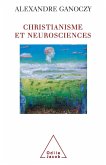 Christianisme et neurosciences (eBook, ePUB)