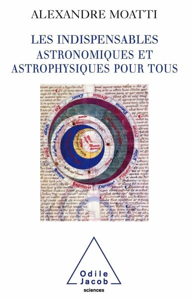 Les Indispensables astronomiques et astrophysiques pour tous (eBook, ePUB)