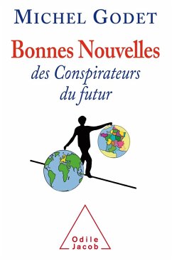 Cover Bonnes nouvelles des conspirateurs du futur (eBook, ePUB)
