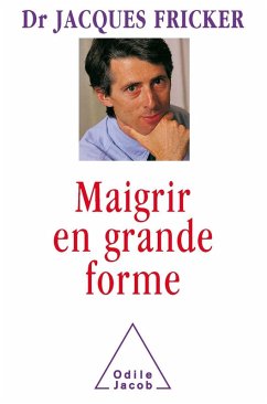 Maigrir en grande forme (eBook, ePUB) - Jacques Fricker, Fricker
