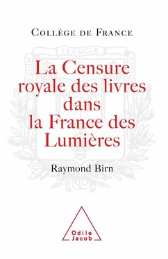 Cover La Censure royale des livres dans la France des Lumieres (eBook, ePUB)