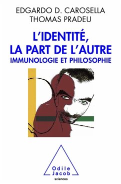 L' Identite, la part de l'autre (eBook, ePUB) - Edgardo D. Carosella, Carosella