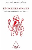 L' Ecole des Annales (eBook, ePUB) L' Ecole des Annales (eBook, ePUB)