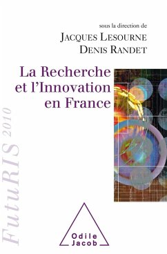 La Recherche et l'Innovation en France (eBook, ePUB) - Jacques Lesourne, Lesourne