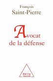 Avocat de la defense (eBook, ePUB) Avocat de la defense (eBook, ePUB)