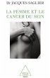 La Femme et le Cancer du sein (eBook,... - Bild 1