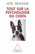 Tout sur la psychologie du chien... - Bild 1