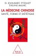 La Medecine chinoise (eBook, ePUB) - Bild 1