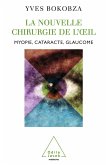 La Nouvelle Chirurgie de l'A il (eBook, ePUB)