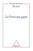 La France qui gagne (eBook, ePUB)